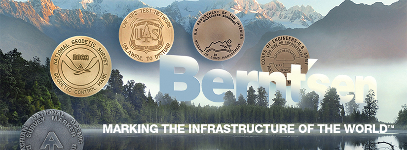 Berntsen manufactures survey markers for numerous Federal Government Agencies